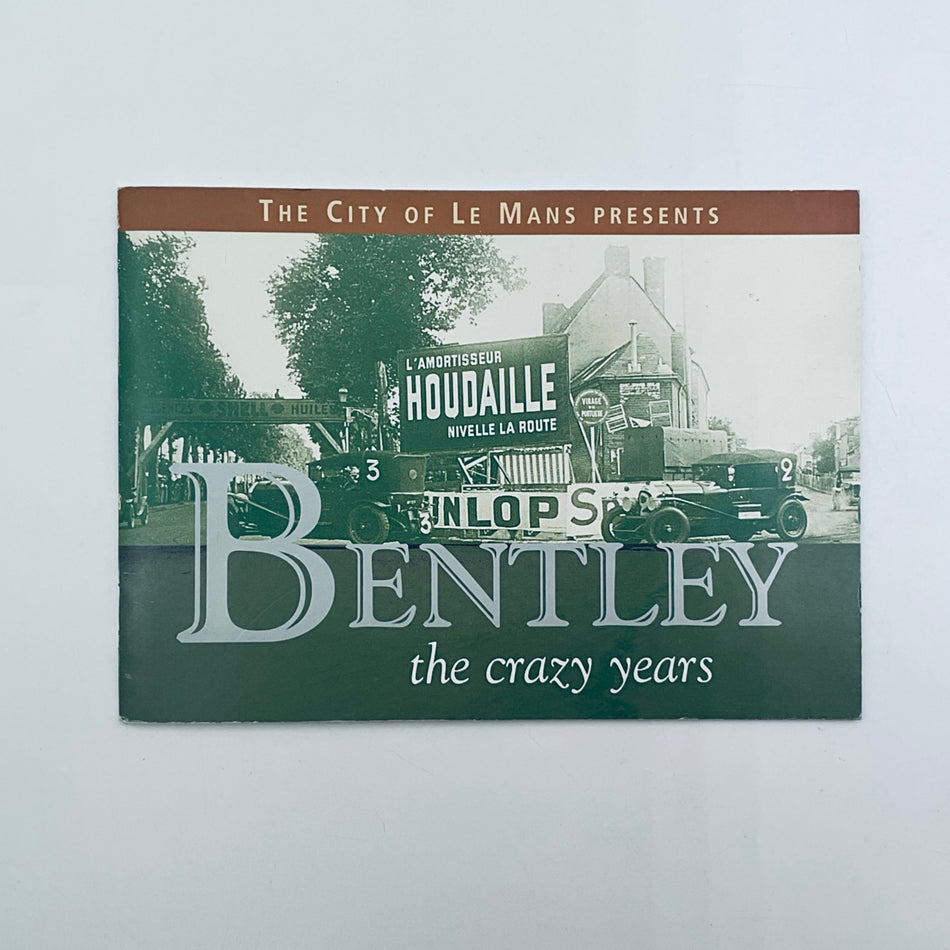 Bentley Motorsport " The City of Le Mans Booklet 2001