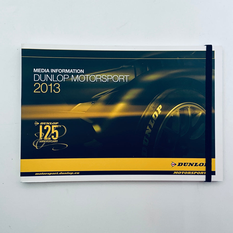 2013 Dunlop Motorsport Media/Press Guide Le Mans/BTCC/Formula Series