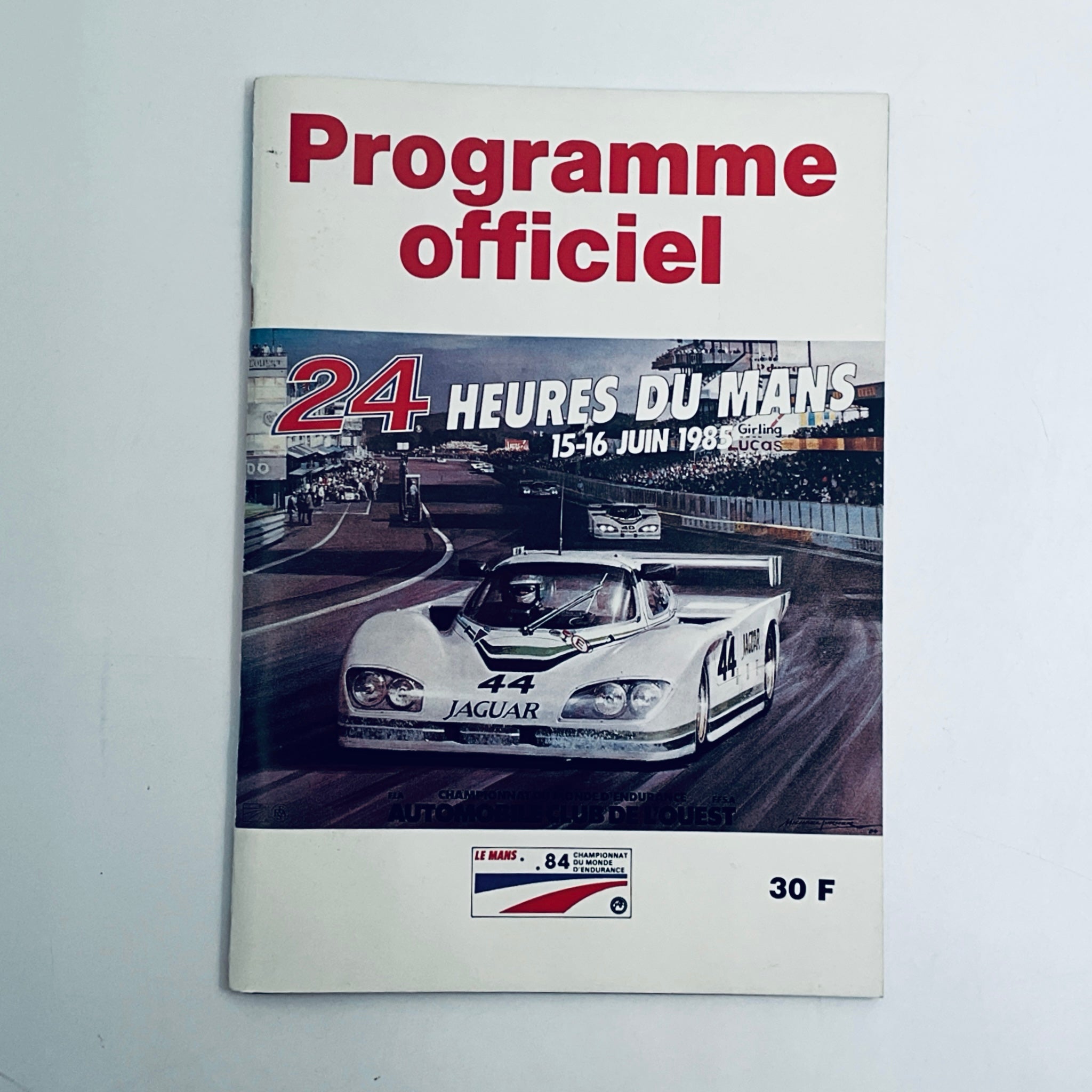 Official Programme& Ticket  Le Mans 24 Hour Race 1985 - Pit-Lane Motorsport