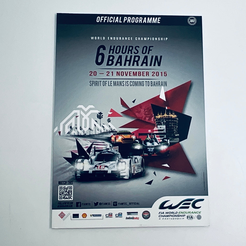 Official Programme WEC World Endurance Championship 6 Hours of s Bahrain 2015 - Pit-Lane Motorsport