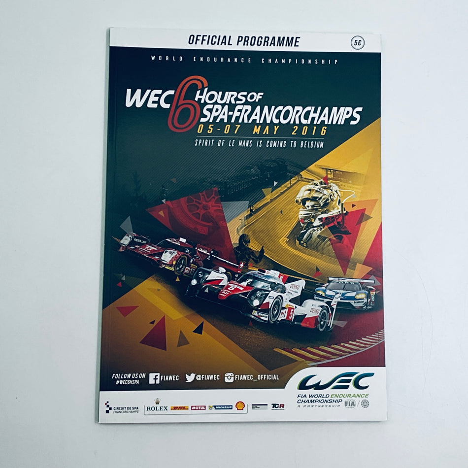 Official Programme WEC World Endurance Championship 6 Hours of Spa-Francorchamps 2016 - Pit-Lane Motorsport