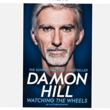 Load image into Gallery viewer, Watching The Wheels-Damon Hill Hand Signed 1st Edition Hardback Book-Hand Signed