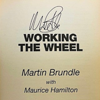 Working The Wheel-Martin Brundle Hand Signed 1st Edition Hardback Book-Hand Signed